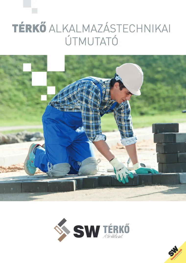 SW TÉRKŐ ALKALMAZÁSTECHNIKAI ÚTMUTATÓ